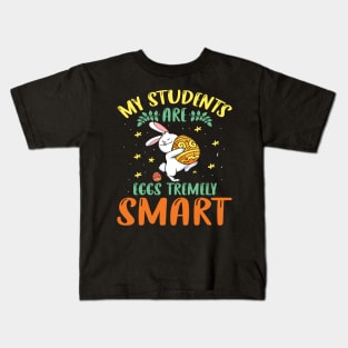 My Students Are Eggs Tremely Smart Kids T-Shirt